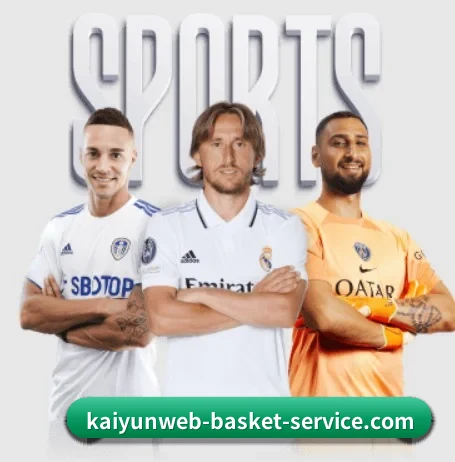KAIYUN官网 APP